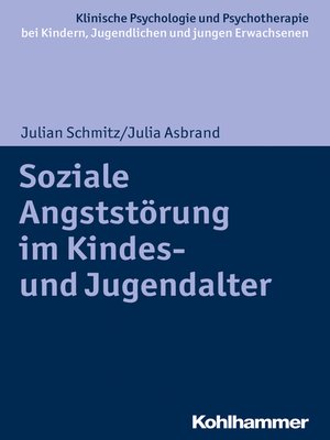 cover image of Soziale Angststörung im Kindes- und Jugendalter